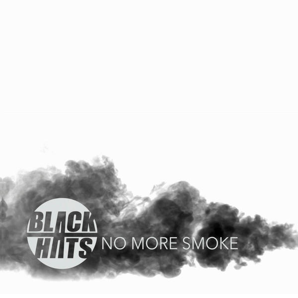 Artwork for the Black Hats' single "No More Smoke"
